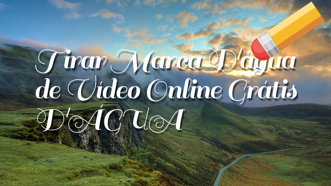 Como Tirar Marca D'água de Vídeo Online Grátis em 2023